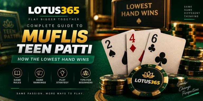 Muflis Teen Patti: How the Lowest Hand Wins